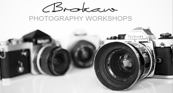 BROKAW PHOTOGRAPHY WORKSHOPS
